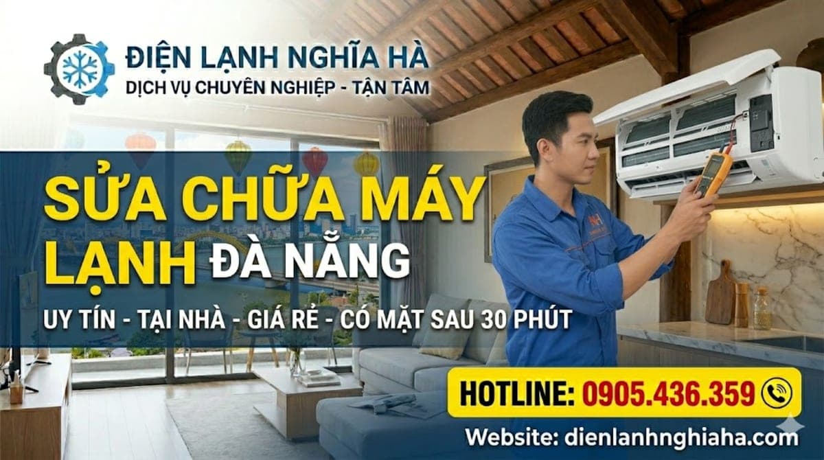 Sửa Máy Lạnh Đà Nẵng: Dịch Vụ Tại Nhà Chuyên Nghiệp, Bảo Hành Dài Hạn
